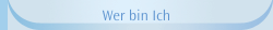 Wer bin Ich